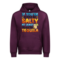 Mauve Wine if you're gonna be salty at least bring the tequil Urban Hoodie - MaliasSmallBusiness