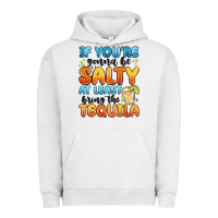 Pigment Lunar Rock if you're gonna be salty at least bring the tequil Urban Hoodie - MaliasSmallBusiness