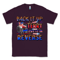 Plum back it up terry put it in reverse billie wilder Classic Tee - texasbilliewilder