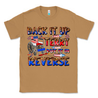 Toasted Coconut back it up terry put it in reverse billie wilder Classic Tee - texasbilliewilder