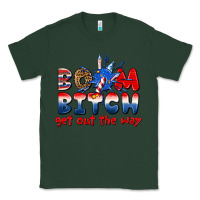 Sports Green boom bitch get out the way Classic Tee - texasbilliewilder