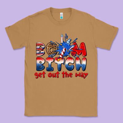 Classic Tee boom bitch get out the way