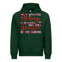 Forest Green you will always be my forever you will forever be Urban Hoodie - MaliasSmallBusiness