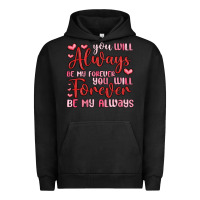 Pigment Black you will always be my forever you will forever be Urban Hoodie - MaliasSmallBusiness