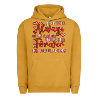 Pigment Peanut Butter you will always be my forever you will forever be Urban Hoodie - MaliasSmallBusiness