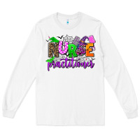 White nurse practitioner Long Sleeve Tee - AdoDesignShop