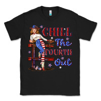 Black chill the fourth out 4th july Classic Tee - texasbilliewilder