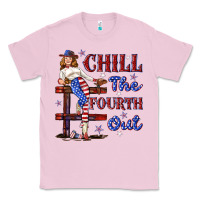 Bubblegum Pink chill the fourth out 4th july Classic Tee - texasbilliewilder