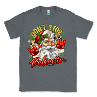 Charcoal Heather dont stop believin Classic Tee - Zillion Design Studio