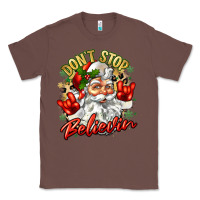 Chestnut dont stop believin Classic Tee - Zillion Design Studio