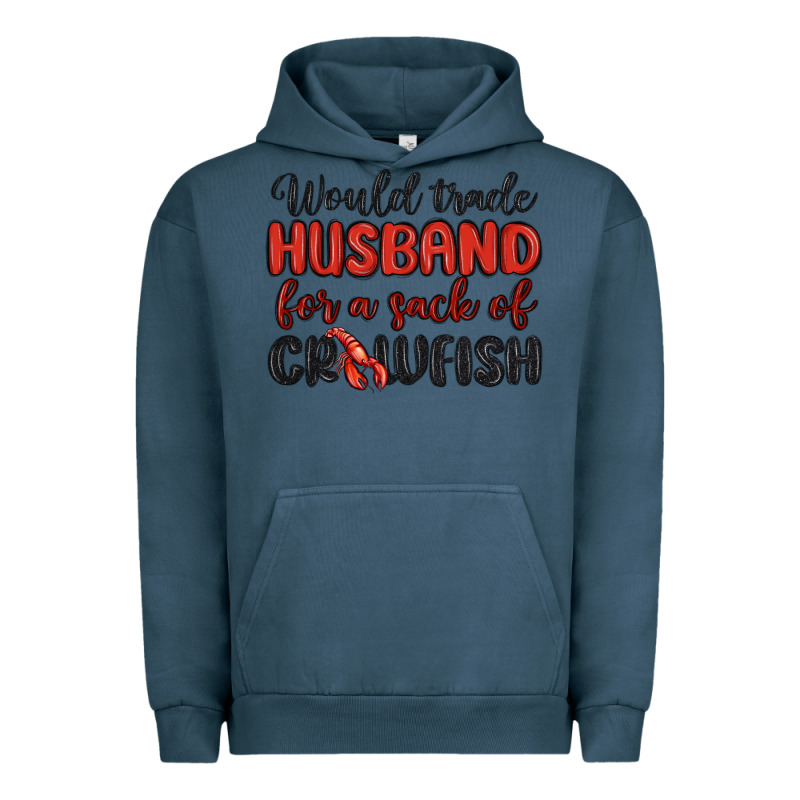 Would Trade Husband For A Sack Of Crawfish Urban Hoodie by MaliasSmallBusiness | Teevron