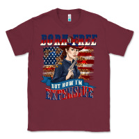 Burgundy born free but now im expensive Classic Tee - texasbilliewilder