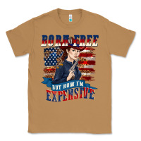 Toasted Coconut born free but now im expensive Classic Tee - texasbilliewilder