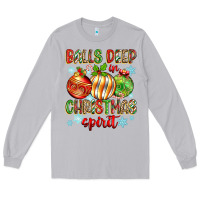 Moon Dust balls deep in christmas spirit Long Sleeve Tee - Zillion Design Studio