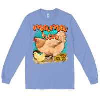 Colony Blue mama hen with sunflowers Long Sleeve Tee - texasbilliewilder