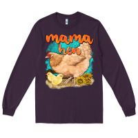 Plum mama hen with sunflowers Long Sleeve Tee - texasbilliewilder