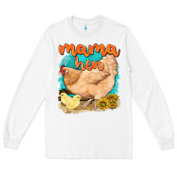 White mama hen with sunflowers Long Sleeve Tee - texasbilliewilder