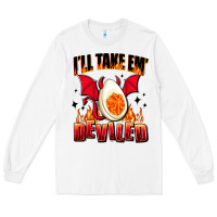 White i will take em deviled Long Sleeve Tee - AdoDesignShop