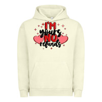 Pigment Pistachio i'm yours no refunds Urban Hoodie - MaliasSmallBusiness