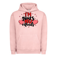 Pigment Salmon i'm yours no refunds Urban Hoodie - MaliasSmallBusiness