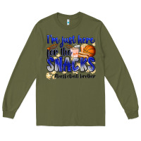 Army Green i'm just here for the snacks #basketball brother Long Sleeve Tee - Zillion Design Studio