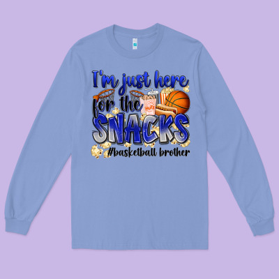 I'm Just Here For The Snacks #basketball Brother Long Sleeve Tee Designed By Zillion Design Studio