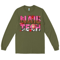 Army Green nail tech Long Sleeve Tee - texasbilliewilder