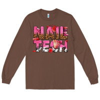 Chestnut nail tech Long Sleeve Tee - texasbilliewilder