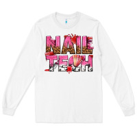 White nail tech Long Sleeve Tee - texasbilliewilder