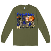 Army Green i'm just here for the snacks #basketball sister Long Sleeve Tee - Zillion Design Studio