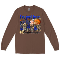 Chestnut i'm just here for the snacks #basketball sister Long Sleeve Tee - Zillion Design Studio