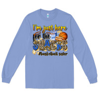 Colony Blue im just here for the snacks basketball sister Long Sleeve Tee - Zillion Design Studio