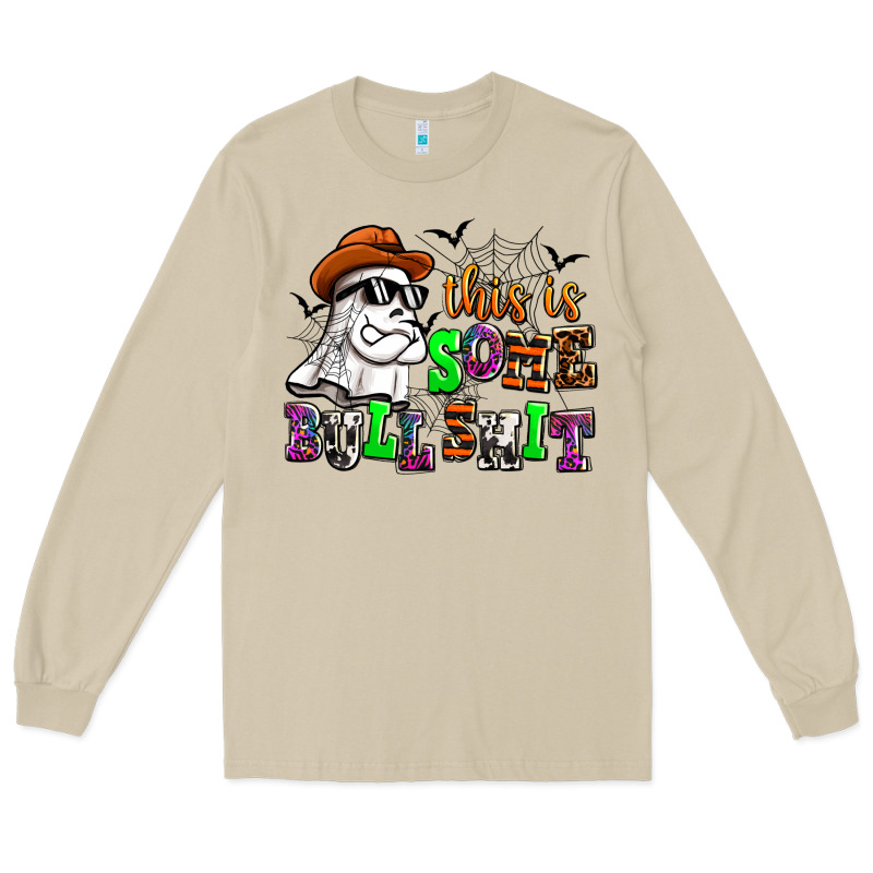 This Is Some Bull Shit Long Sleeve Tee by AdoDesignShop | Teevron