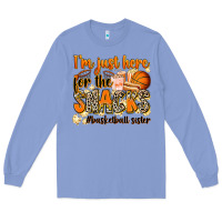 Colony Blue im just here for the snacks basketball sister Long Sleeve Tee - Zillion Design Studio