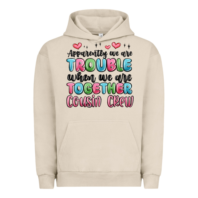 Apparently We Are Trouble When We Are Together Cou Urban Hoodie by MaliasSmallBusiness | Teevron