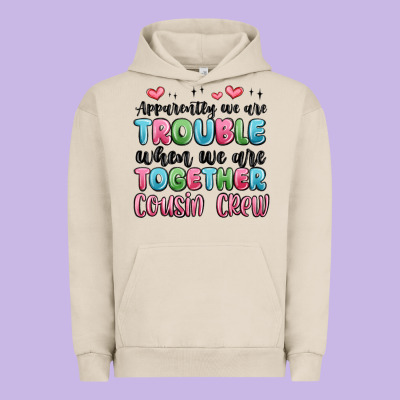 Apparently We Are Trouble When We Are Together Cou Urban Hoodie Designed By Maliassmallbusiness