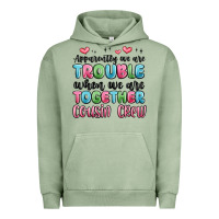Pigment Oil Green apparently we are trouble when we are together cou Urban Hoodie - MaliasSmallBusiness