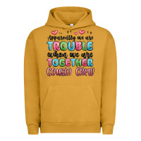 Pigment Peanut Butter apparently we are trouble when we are together cou Urban Hoodie - MaliasSmallBusiness