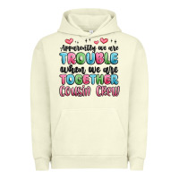 Pigment Pistachio apparently we are trouble when we are together cou Urban Hoodie - MaliasSmallBusiness