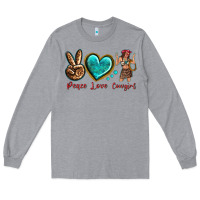Heather Grey peace love cowgirl Long Sleeve Tee - texasbilliewilder