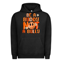 Pigment Black be a buddy not a bully Urban Hoodie - MaliasSmallBusiness
