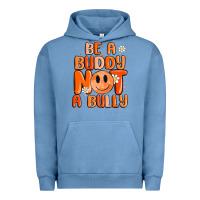 Pigment Pebble Blue be a buddy not a bully Urban Hoodie - MaliasSmallBusiness