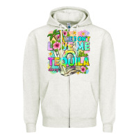 Oatmeal Heather he dont love me like tequila does Zipper Hoodie - texasbilliewilder