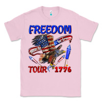 Bubblegum Pink freedom born to be free tour 1776 Classic Tee - texasbilliewilder