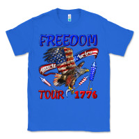True Royal freedom born to be free tour 1776 Classic Tee - texasbilliewilder