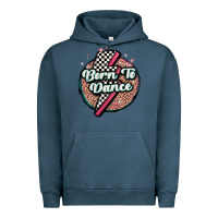 Pigment Midnight Navy born to dance Urban Hoodie - MaliasSmallBusiness