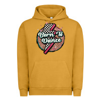 Pigment Peanut Butter born to dance Urban Hoodie - MaliasSmallBusiness