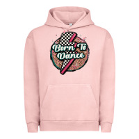 Pigment Salmon born to dance Urban Hoodie - MaliasSmallBusiness
