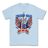 Dusty Blue freedom rocks make some noise Classic Tee - texasbilliewilder