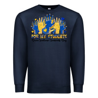 Navy for my students down sendrome awareness day Premium Sweatshirt - Artiststas
